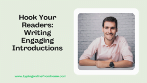 Hook Your Readers Writing Engaging Introductions
